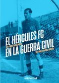 hercules fc en la guerra civil
