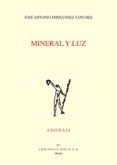 mineral y luz (premio alegria 2017)