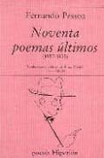 noventa poemas ultimos (2ª ed.)
