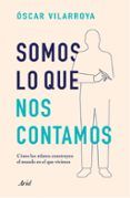 somos lo que nos contamos