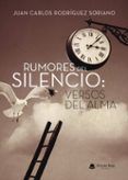 rumores del silencio: versos del alma