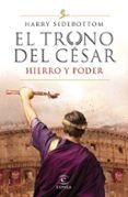 el trono del cesar 1 hierro y poder