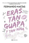 Eras tan guapa y tan niña