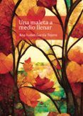 una maleta a medio llenar