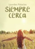 siempre cerca
