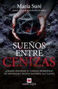 suenos entre cenizas