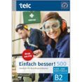 einfach besser 500 deutsch fur berufssprachkurse b2