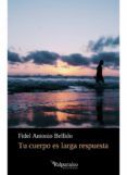 tu cuerpo es larga respuesta