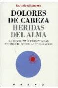 dolores de cabeza heridas del alma