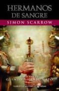 hermanos de sangre (libro xiii de quinto licinio cato)