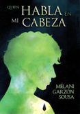 quien habla en mi cabeza