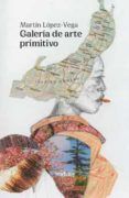 galeria de arte primitivo