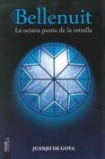 la octava punta de la estrella (saga bellenuit 2)