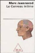 le cerveau intime