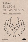 Lidera. El león de las nieves
