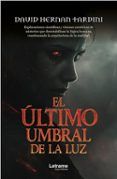 El último umbral de la luz