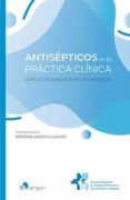 antisepsticos en la practica clinica guia de uso basada en la evidenc
