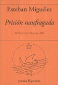 prision naufragada