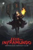 ecos del inframundo antologia fantasy club
