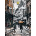 Tú eres calle