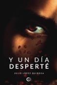 (i.b.d.) y un dia desperte
