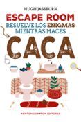 escape room resuelve los enigmas mientras haces caca