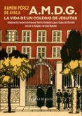 amdg la vida de un colegio de jesuitas