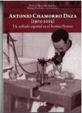 Antonio Chamorro Daza (1903-2003)