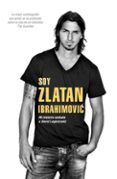 soy zlatan ibrahimovic: mi historia contada a david lagercrantz
