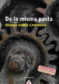 de la misma pasta