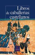 libros de caballerias castellanos