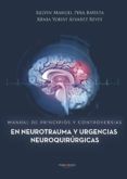 manual de principios y controversias en neurotrauma y urgencias neuroquirurgicas