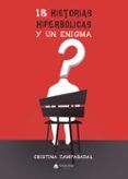 18 historias hiperbolicas y un enigma