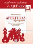 cuadernos practricos de ajedrez nº 13: aperturas hiperagudas 128 ejerc
