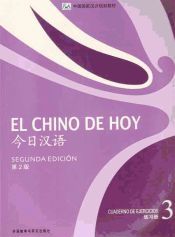 El chino de hoy 3. Cuaderno de ejercicios con MP3