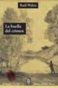 La huella del crimen