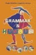 grammar & humour: aprenda ingles con una sonrisa= learn english w