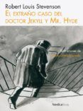 el extraño caso del doctor jeckyll y mr. hide (ilustrado)