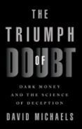 the triumph of doubt