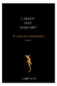 El sueño de la salamandra (Libro I)