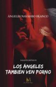 los angeles tambien ven porno