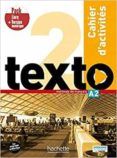 texto 2 pack cahier + v numerique a2