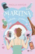 martina soltera y entera