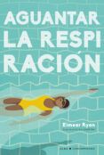 aguantar la respiracion