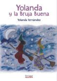 Yolanda y la bruja buena