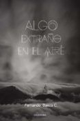 ibd algo extrano en el aire