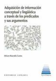 adquisicion de informacion conceptual y linguistica a traves de los predicados y sus argumentos