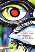 quien tiene una venganza en los diasr