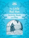 classic tales 1: the little red hen: activity book (2nd ed.)