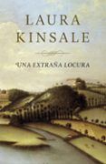 una extrana locura
